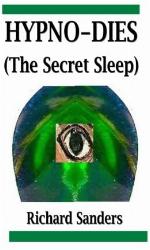 HYPNO-DIES (The Secret Sleep)