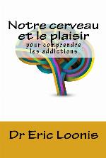 Notre cerveau et le plaisir