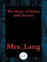 The Book of Saints and Heroes