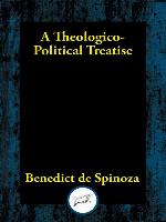 A Theologico-Political Treatise