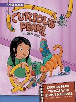 Curious Pearl Tinkers with Simple Machines