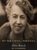 The Moral Basis of Democracy