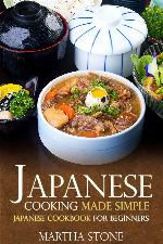 Japanese Cooking Made Simple