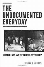 The Undocumented Everyday