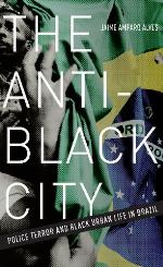 The Anti-Black City
