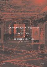 Four Metaphors of Modernism