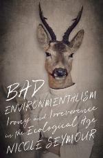 Bad Environmentalism