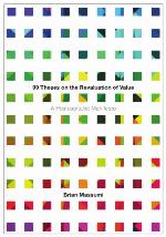 99 Theses on the Revaluation of Value
