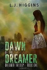 Dawn of the Dreamer (Dreamer Trilogy) (Volume 1)