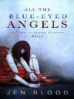 All the Blue-Eyed Angels