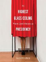 The Highest Glass Ceiling