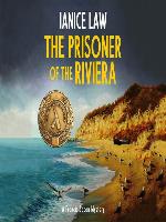 The Prisoner of the Riviera