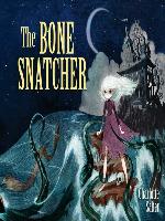 The Bone Snatcher
