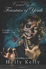 Cursed by the Fountain of Youth (Unnatural States of America)