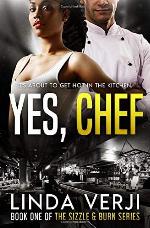 Yes, Chef (Sizzle &amp; Burn)