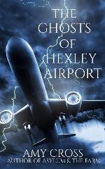 The Ghosts of Hexley Airport