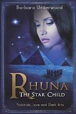 Rhuna - The Star Child (A Quest for Ancient Wisdom)