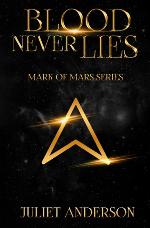 Blood Never Lies (Mark of Mars)