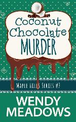 Coconut Chocolate Murder (A Maple Hills Cozy Mystery)
