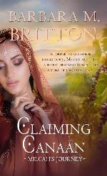 Claiming Canaan: Milcah's Journey