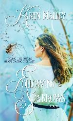 Following the Sparrows