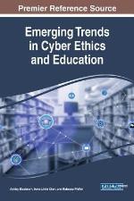 Emerging Trends in Cyber Ethics and Education