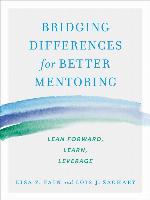 Bridging Differences for Better Mentoring