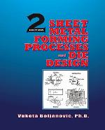 Sheet metal forming processes and die design