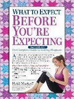 What to Expect Before You're Expecting