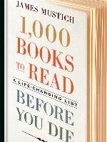 1,000 Books to Read Before You Die
