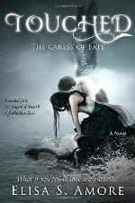 Touched - The Caress of Fate (Touched Saga) (Volume 1)