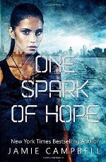 One Spark of Hope (Aria Clones) (Volume 3)