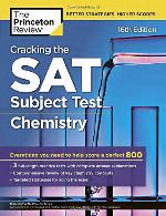 Cracking the SAT Chemistry Subject Test, 16th Edition