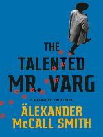 The Talented Mr. Varg