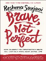 Brave, Not Perfect