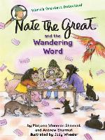 Nate the Great and the Wandering Word