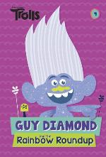 Guy Diamond and the Rainbow Roundup