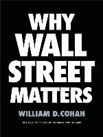 Why Wall Street Matters
