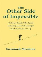 The Other Side of Impossible