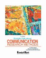Straight Talk About Communication Research Methods