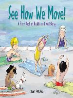 See How We Move!