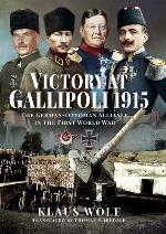 Victory at Gallipoli, 1915