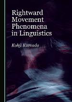 Rightward movement phenomena in linguistics