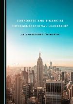 Corporate and Financial Intergenerational Leadership