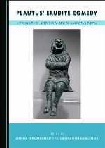 Plautus' Erudite Comedy