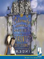 The Extremely Inconvenient Adventures of Bronte Mettlestone