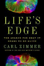 Life's Edge : The Search for What It Means to Be Alive