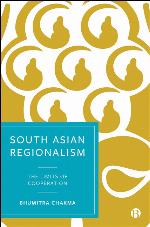 South Asian regionalism the limits of cooperation