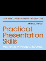 Practical Presentation Skills