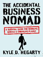 The Accidental Business Nomad